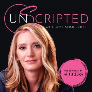 Unscripted with Amy Somerville